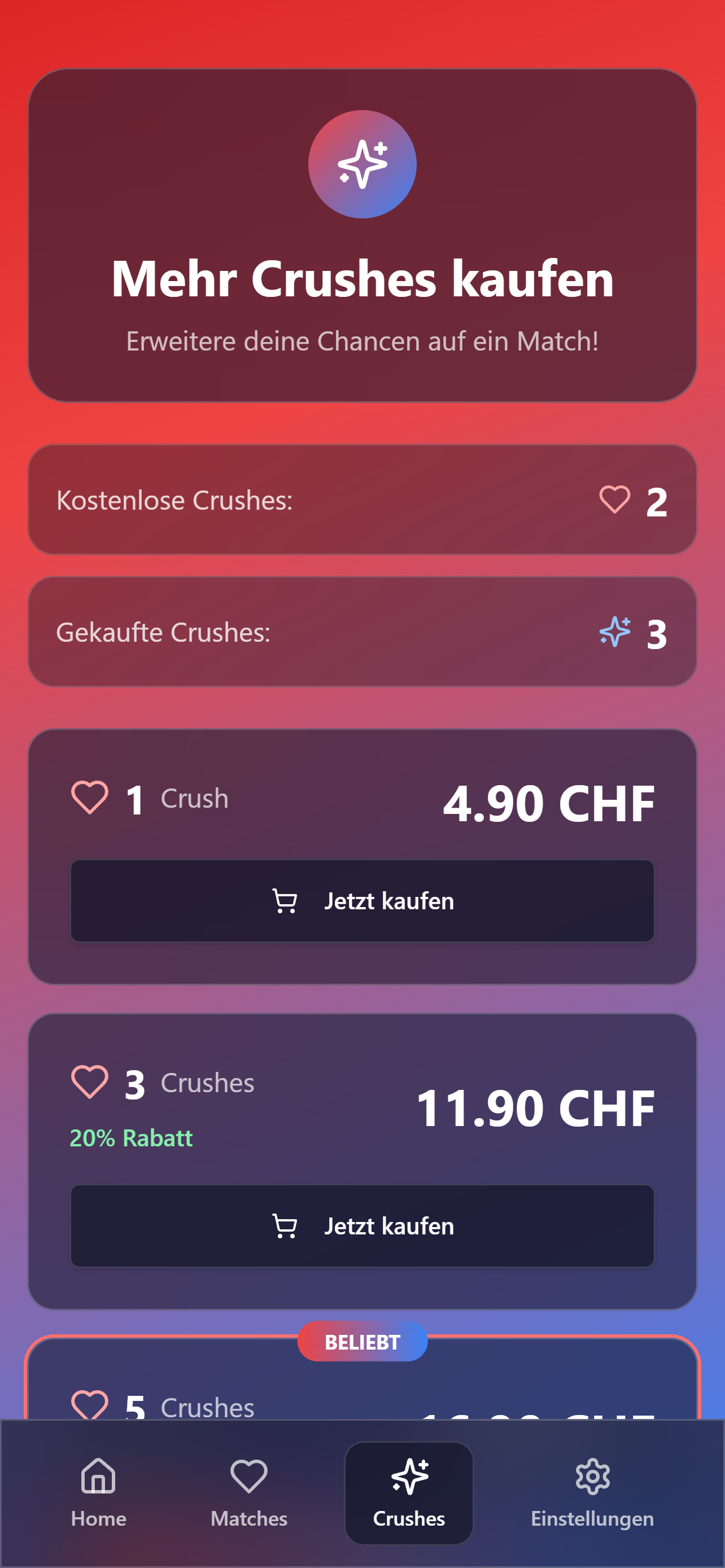 Mehr Crushes kaufen